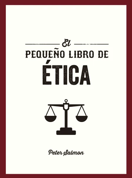 Pequeño Libro de Ética