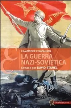 La Guerra Nazi-Soviética