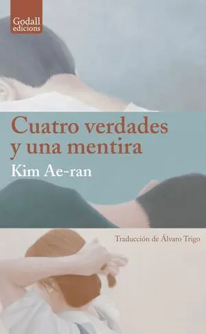 Cuatro Verdades y una Mentira
