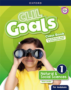 CLIL GOALS NATURAL & SOCIAL SCIENCES 1. CLASS BOOK PACK (ANDALUSI