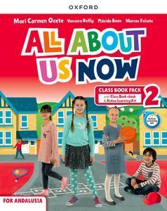 ALL ABOUT US NOW 2. CLASS BOOK. ANDALUSIAN EDITION