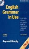 ENGLISH GRAMMAR IN USE ( WITH ANSWERS AND CD ROM )