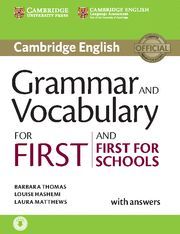 GRAMMAR AND VOCABULARY FOR FIRST AND FIRST FOR SCH