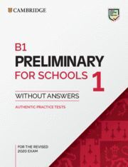 B1 PRELIMINARY FOR SCHOOLS 1 REVISED EXAM FROM 202