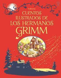 CUENTOS ILUSTRADOS DE LOS HERMANOS GRIMM