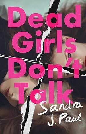 DEAD GIRLS DON'T TALK