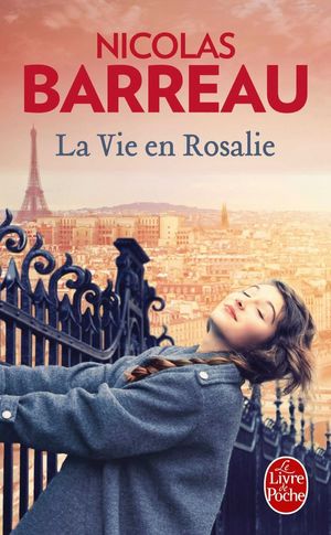 LA VIE EN ROSALIE