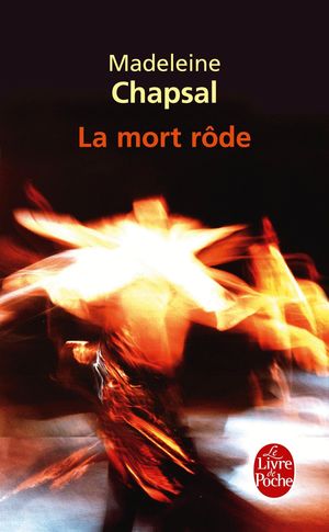 LA MORT RODE