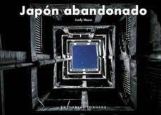 JAPON ABANDONADO