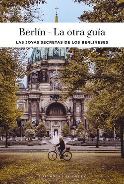 BERLÍN - LA OTRA GUÍA (2026)