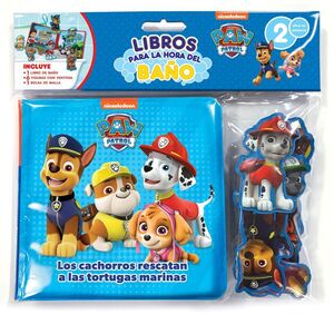 PATRULLA CANINA (LIBRO BAÑO) LOS CACHORROS RESCATA