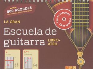 LA GRAN ESCUELA DE GUITARRA  (LIBRO ATRIL)