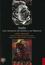 STALIN. UNA VALORACION DEL HOMBRE Y SU INFLUENCIA