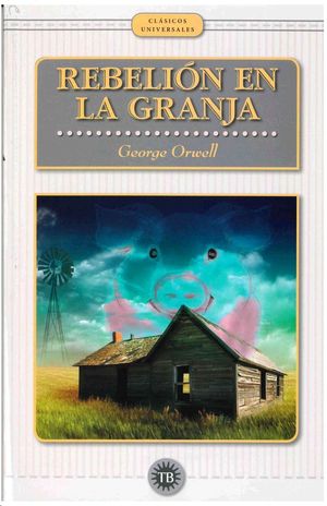 REBELION EN LA GRANJA