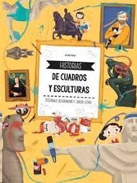 HISTORIAS DE CUADROS Y ESCULTURAS