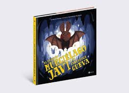 PEQUEÑO MURCIELAGO JAVI FANTASTICA CUEVA