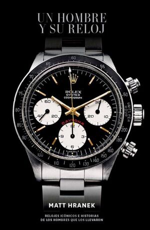 UN HOMBRE Y SU RELOJ