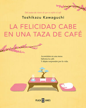 FELICIDAD CABE EN UNA TAZA (CAFE 2)