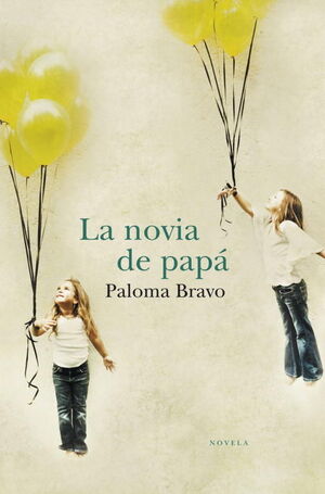 LA NOVIA DE PAPÁ