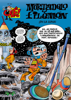 OLE MORTADELO 184 EN LA LUNA