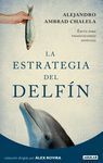 LA ESTRATEGIA DEL DELFIN