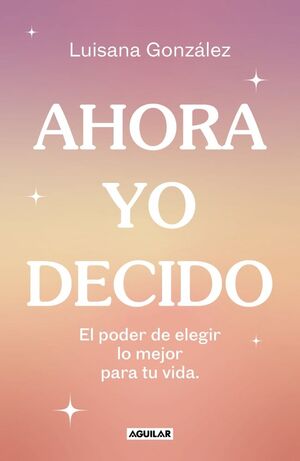 AHORA YO DECIDO