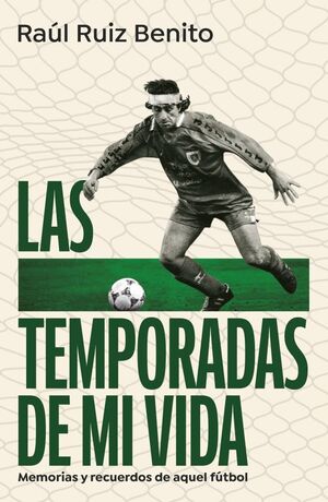 LAS TEMPORADAS DE MI VIDA
