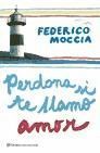 PERDONA SI TE LLAMO AMOR