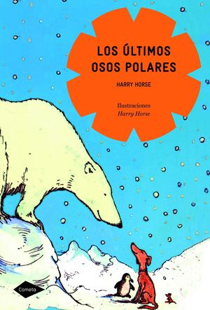 LOS ÚLTIMOS OSOS POLARES