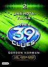 THE 39 CLUES 2: UNA NOTA FALSA