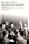 LOS FASCISMOS ESPAÑOLES