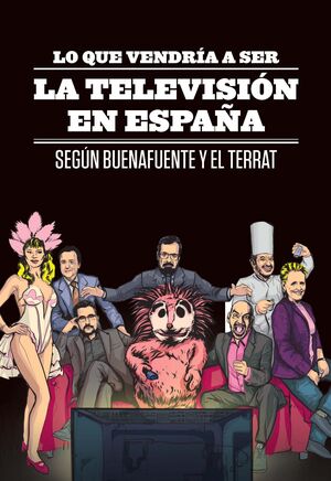 LO QUE VENDRIA A SER LA TELEVISION EN ESPAÑA