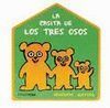 LA CASITA DE LOS TRES OSOS