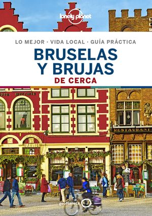 (2019).BRUJAS Y BRUSELAS DE CERCA.(LONELY PLANET)