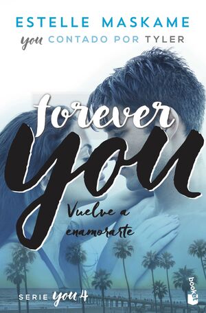 4.FOREVER YOU:VUELVE A ENAMORARTE.(BESTSELLER)