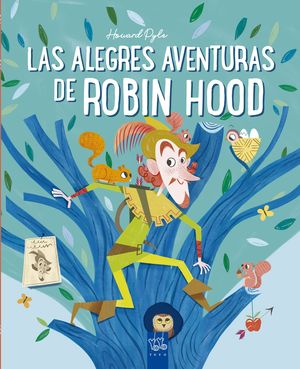 LAS ALEGRES AVENTURAS DE ROBIN HOOD