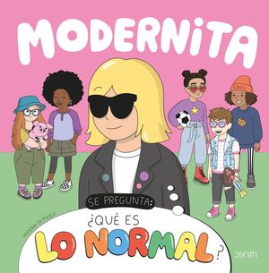 MODERNITA SE PREGUNTA: ¿QUÉ ES LO NORMAL