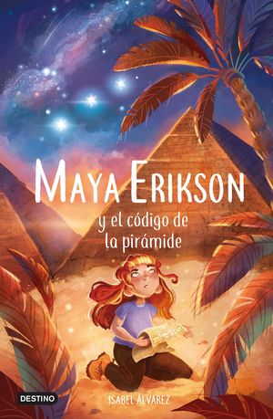 MAYA ERIKSON 2. EL CODIGO DE LA PIRAMIDE