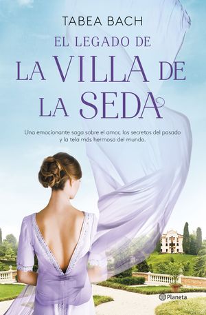 EL LEGADO DE LA VILLA DE LA SEDA (SERIE LA VILLA D