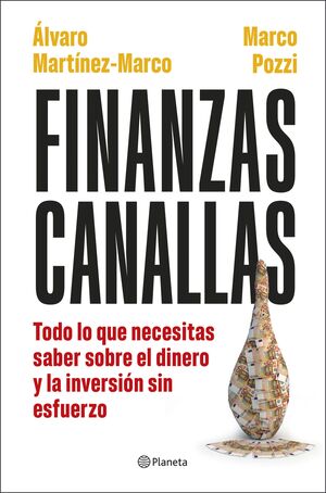 FINANZAS CANALLAS