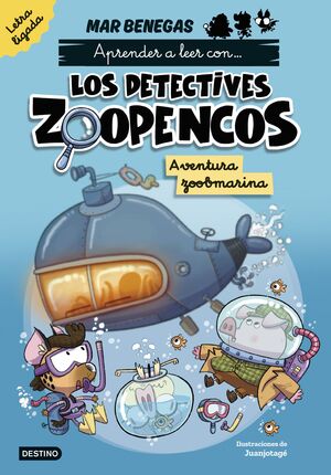 APRENDE A LEER CON... LOS DETECTIVES ZOOPENCOS. LETRA LIGADA 1. AVENTURA ZOOBMA