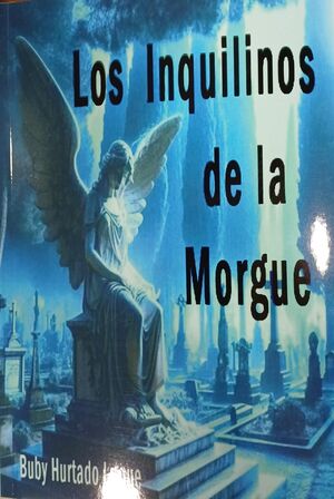 LOS INQUILINOS DE LA MORGUE