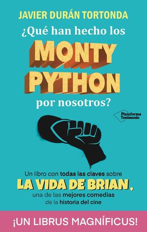 QUE HAN HECHO LOS MONTY PYTHON POR NOSOT