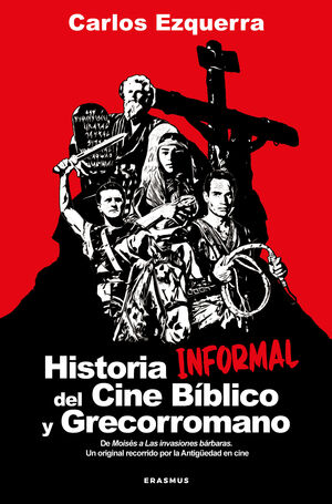 HISTORIA INFORMAL DEL CINE B¡BLICO Y GRECORROMANO
