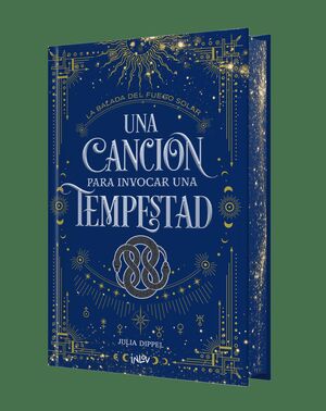 UNA CANCIÓN PARA INVOCAR UNA TEMPESTAD