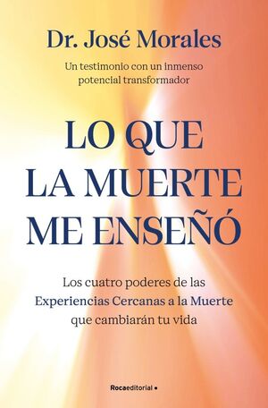 LO QUE LA MUERTE ME ENSEÑO