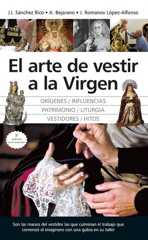 ARTE DE VESTIR A LA VIRGEN,EL NE