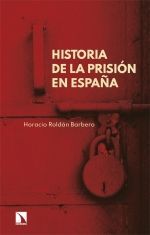 HISTORIA DE LA PRISION EN ESPAÑA