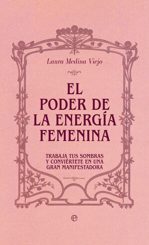 EL PODER DE LA ENERGÍA FEMENINA