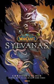 WORLD OF WARCRAFT: SYLVANAS